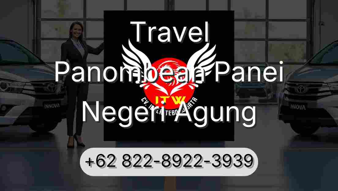 Travel Panombean Panei Negeri Agung