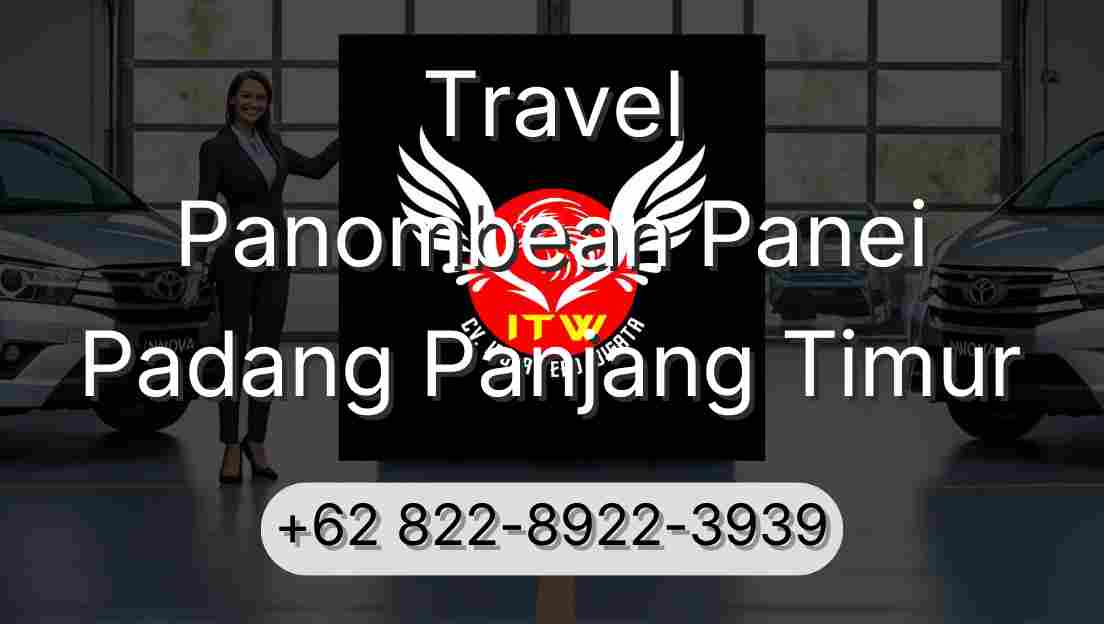 Travel Panombean Panei Padang Panjang Timur