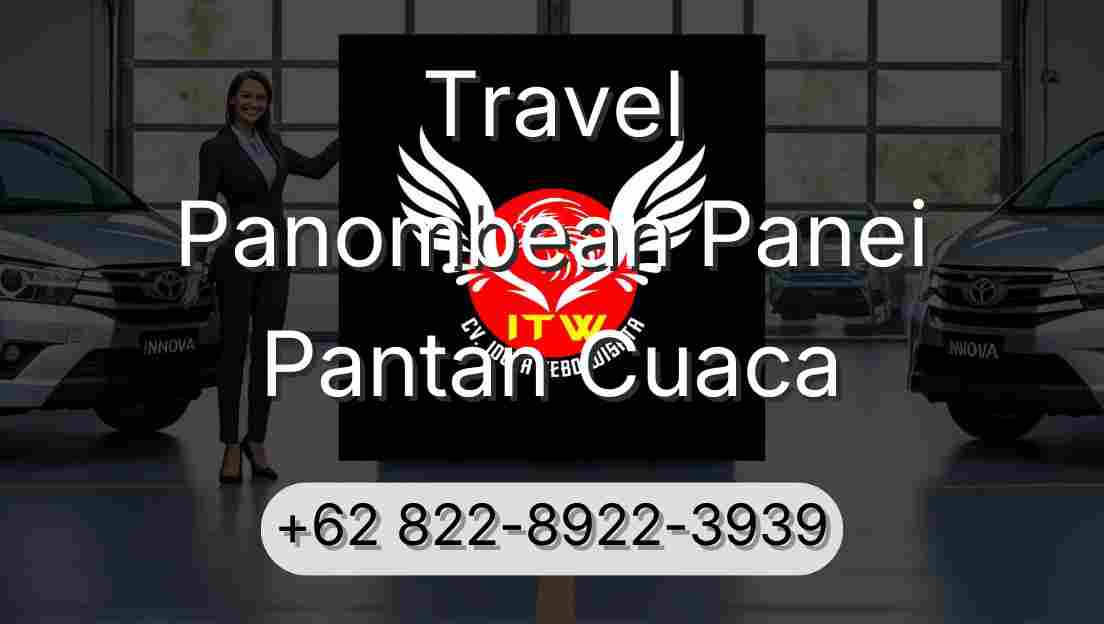 Travel Panombean Panei Pantan Cuaca