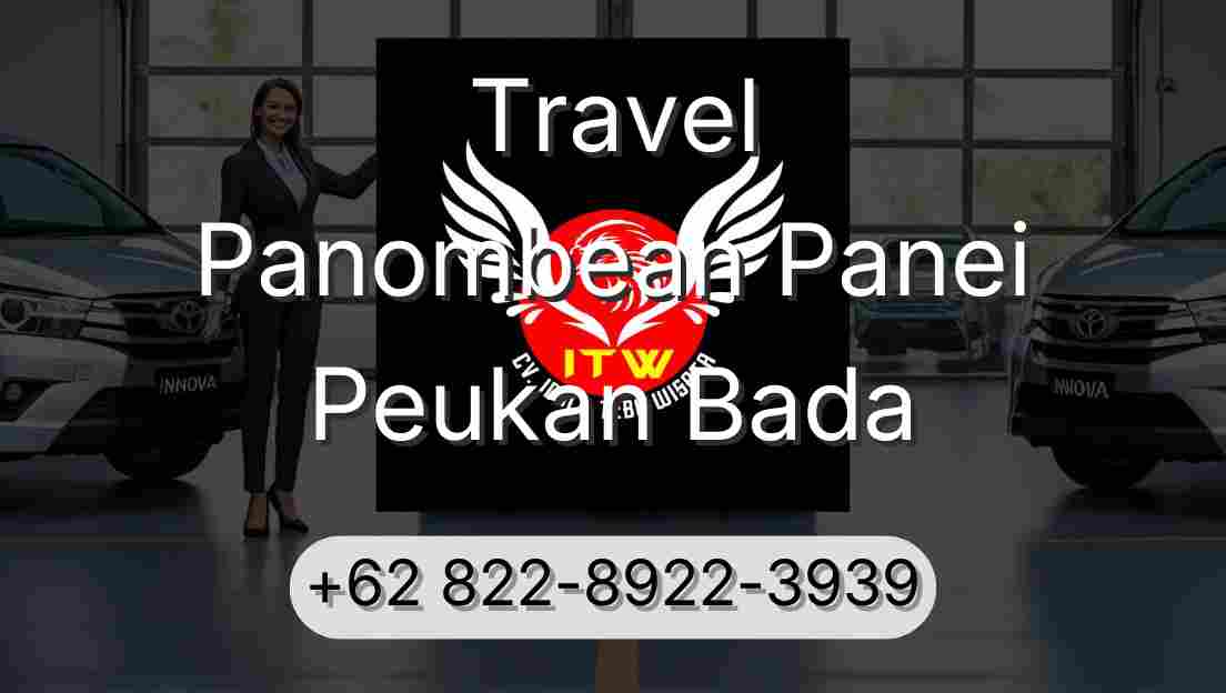 Travel Panombean Panei Peukan Bada