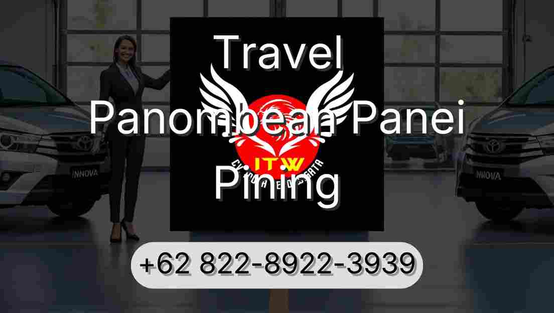 Travel Panombean Panei Pining