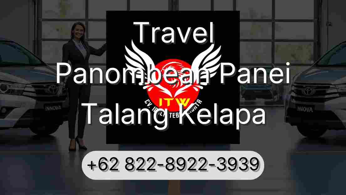 Travel Panombean Panei Talang Kelapa