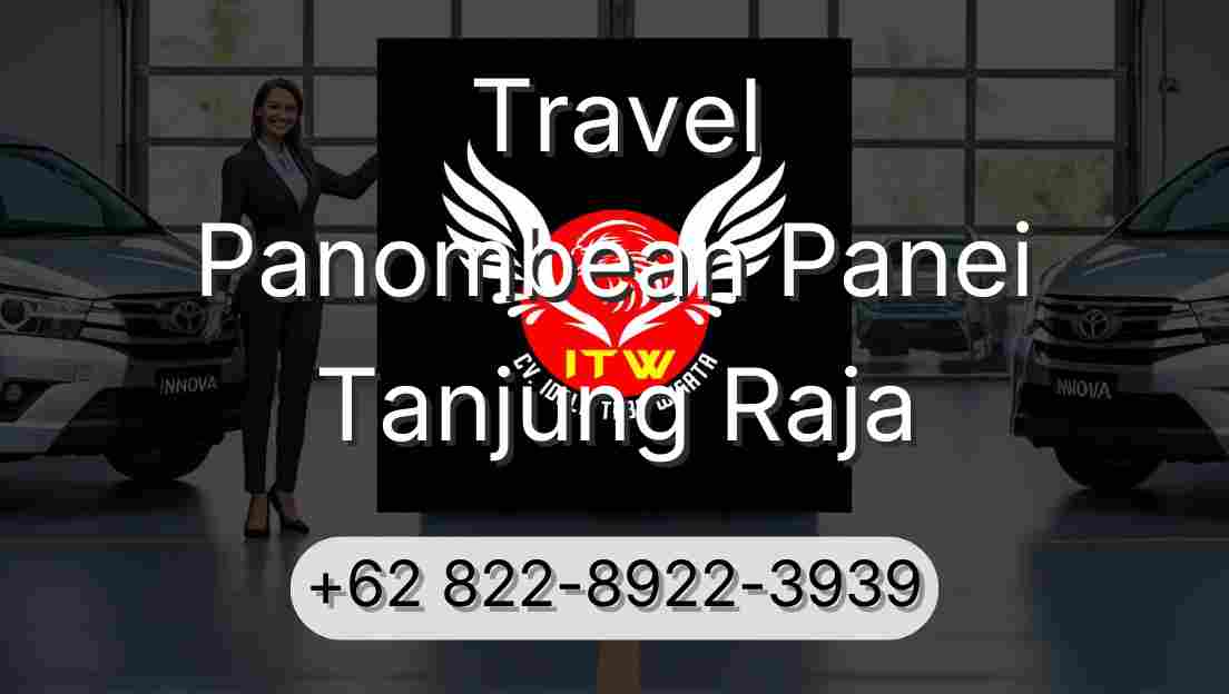 Travel Panombean Panei Tanjung Raja