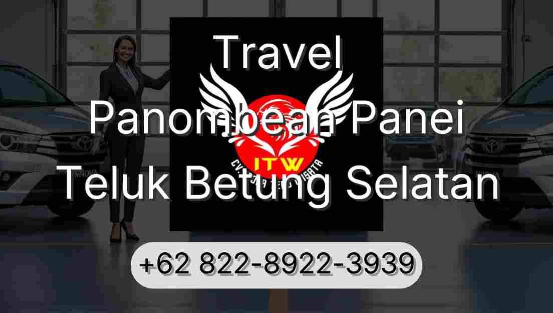 Travel Panombean Panei Teluk Betung Selatan