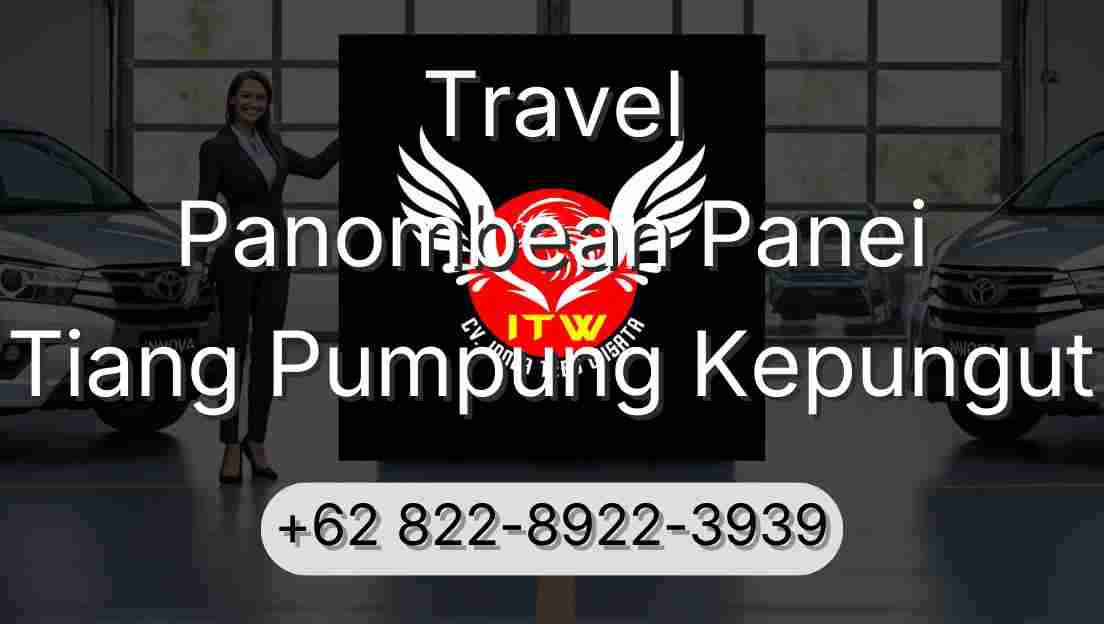 Travel Panombean Panei Tiang Pumpung Kepungut