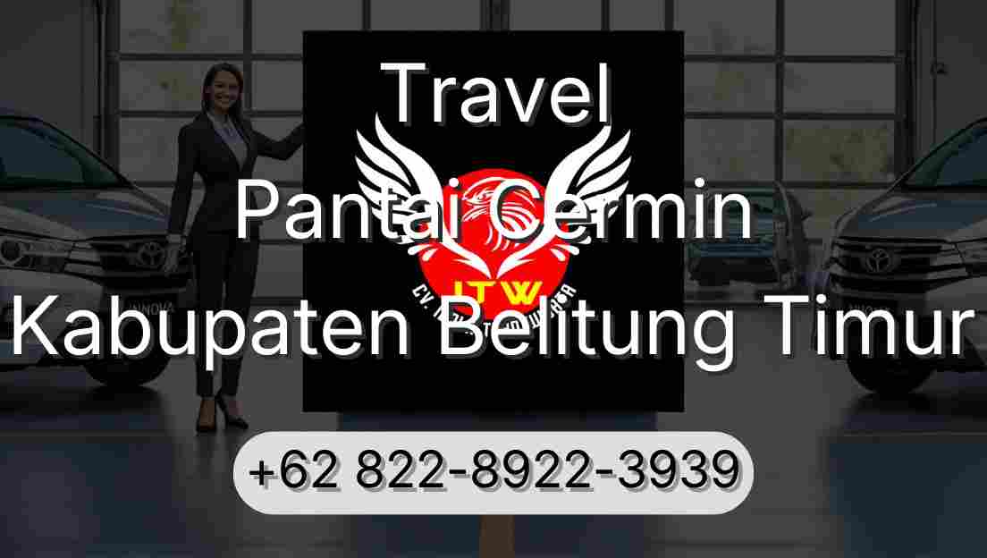 Travel Pantai Cermin Kabupaten Belitung Timur
