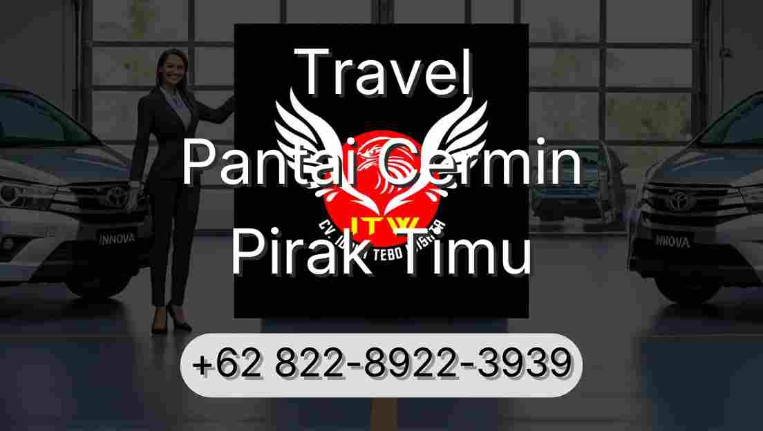 Travel Pantai Cermin Pirak Timu