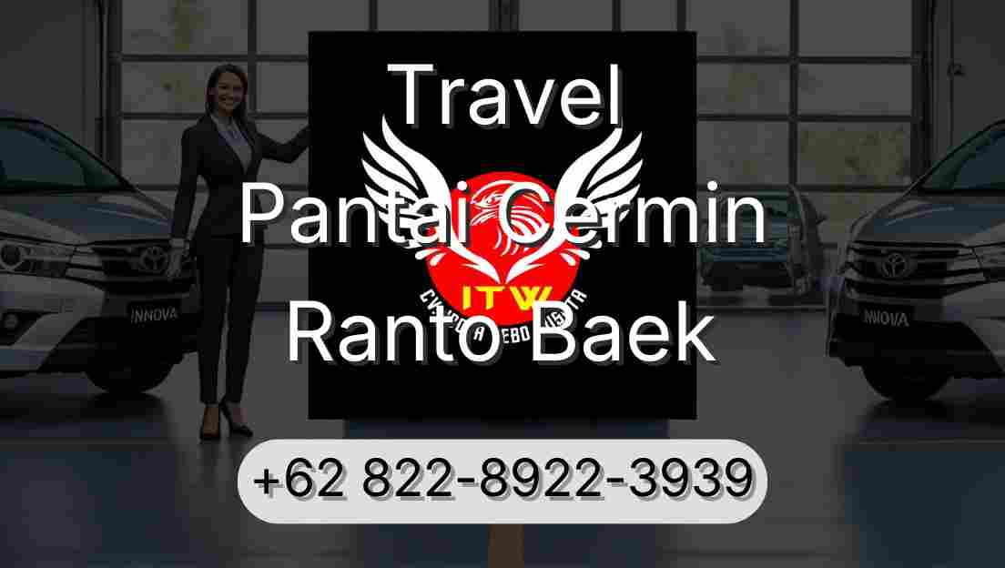 Travel Pantai Cermin Ranto Baek