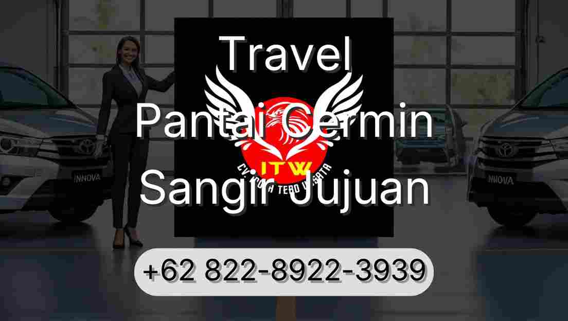 Travel Pantai Cermin Sangir Jujuan