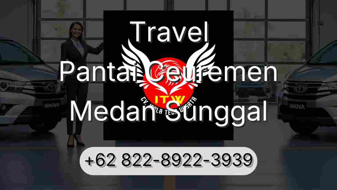 Travel Pantai Ceuremen Medan Sunggal
