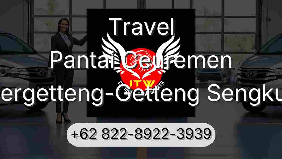 Travel Pantai Ceuremen Pergetteng-Getteng Sengkut