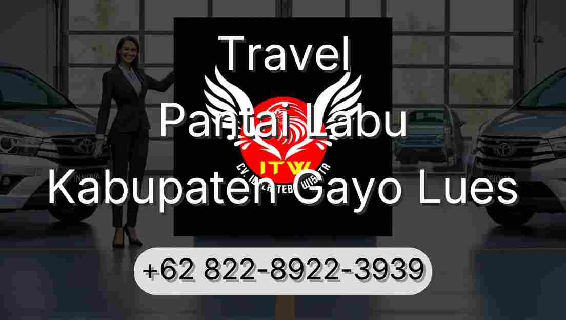 Travel Pantai Labu Kabupaten Gayo Lues