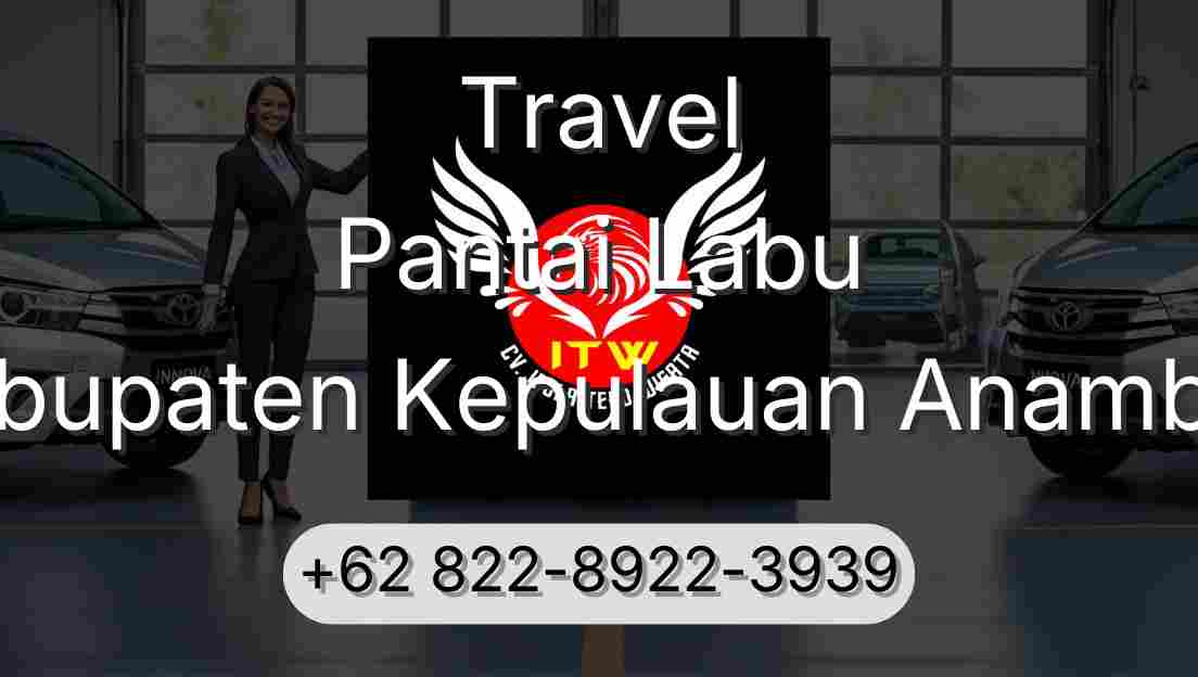 Travel Pantai Labu Kabupaten Kepulauan Anambas