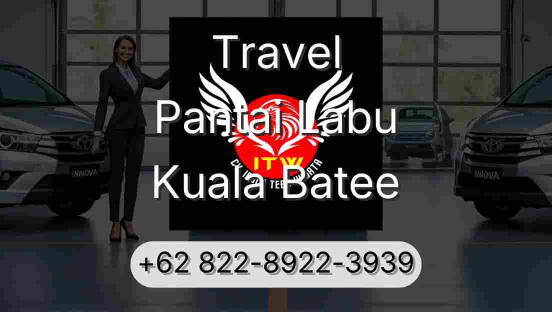 Travel Pantai Labu Kuala Batee