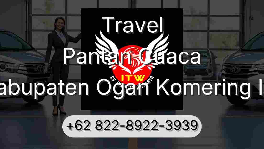 Travel Pantan Cuaca Kabupaten Ogan Komering Ilir
