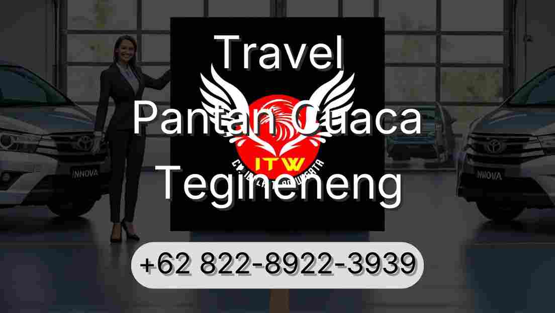 Travel Pantan Cuaca Tegineneng