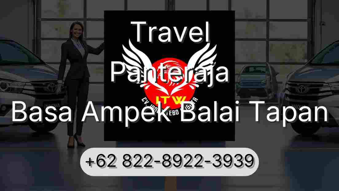 Travel Panteraja Basa Ampek Balai Tapan