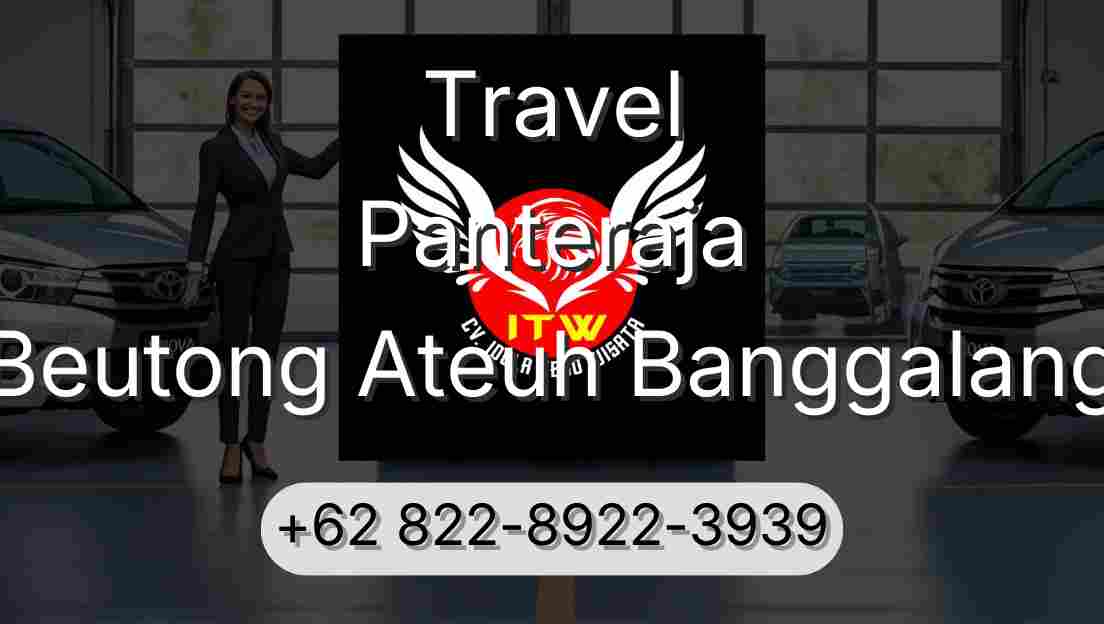 Travel Panteraja Beutong Ateuh Banggalang