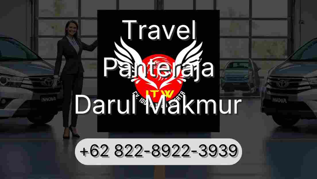Travel Panteraja Darul Makmur