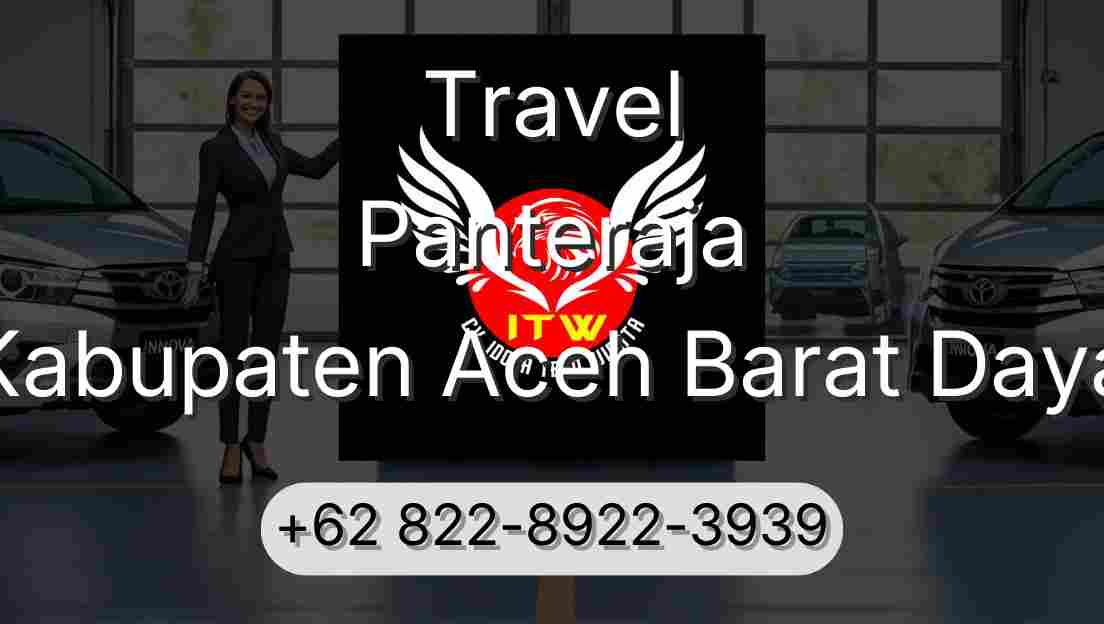 Travel Panteraja Kabupaten Aceh Barat Daya