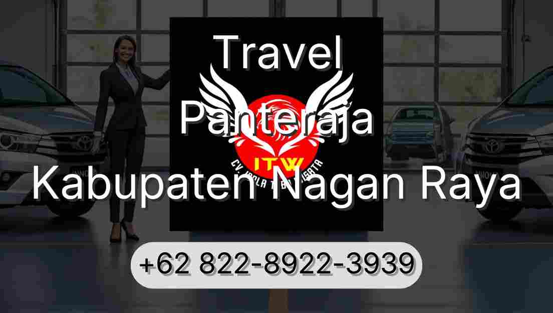 Travel Panteraja Kabupaten Nagan Raya