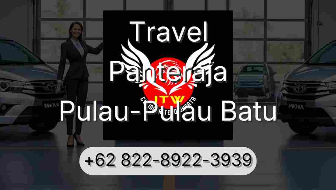 Travel Panteraja Pulau-Pulau Batu