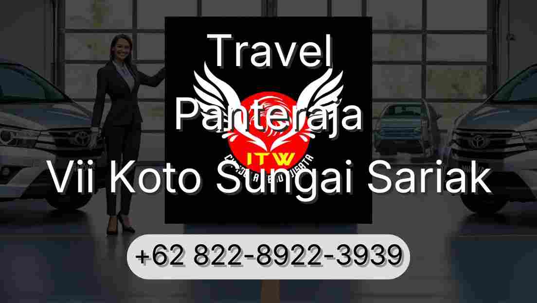 Travel Panteraja Vii Koto Sungai Sariak