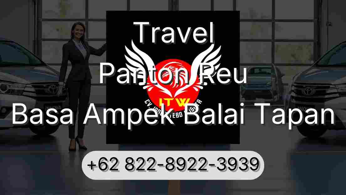 Travel Panton Reu Basa Ampek Balai Tapan