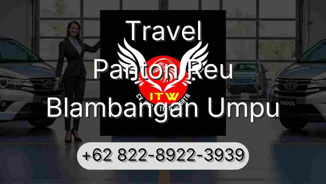 Travel Panton Reu Blambangan Umpu