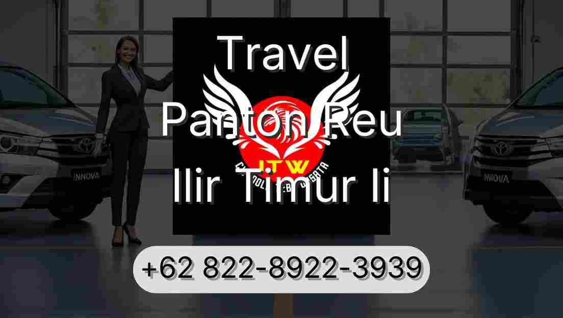 Travel Panton Reu Ilir Timur Ii