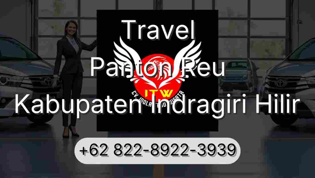 Travel Panton Reu Kabupaten Indragiri Hilir