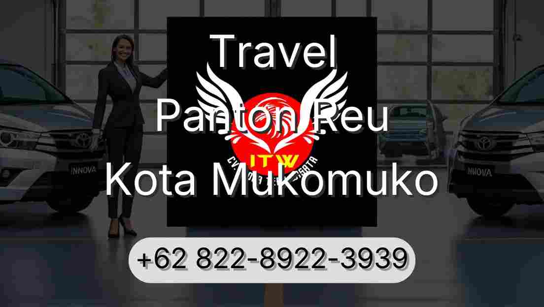 Travel Panton Reu Kota Mukomuko