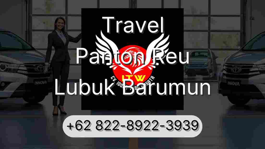 Travel Panton Reu Lubuk Barumun