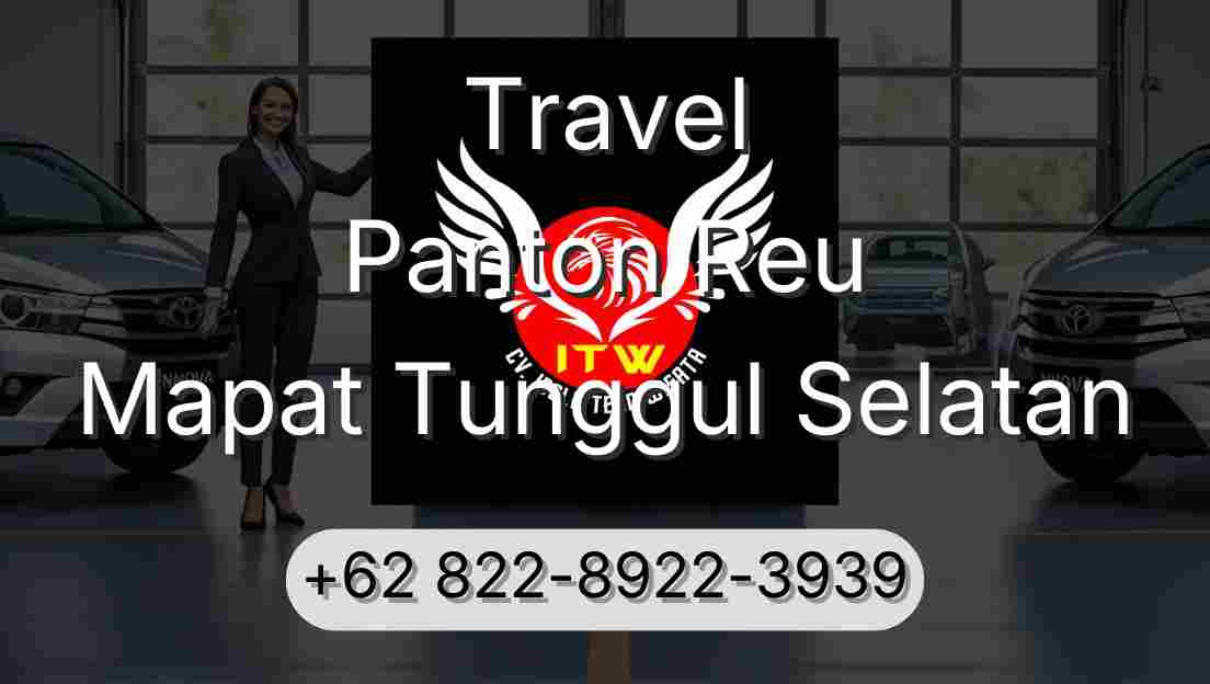 Travel Panton Reu Mapat Tunggul Selatan