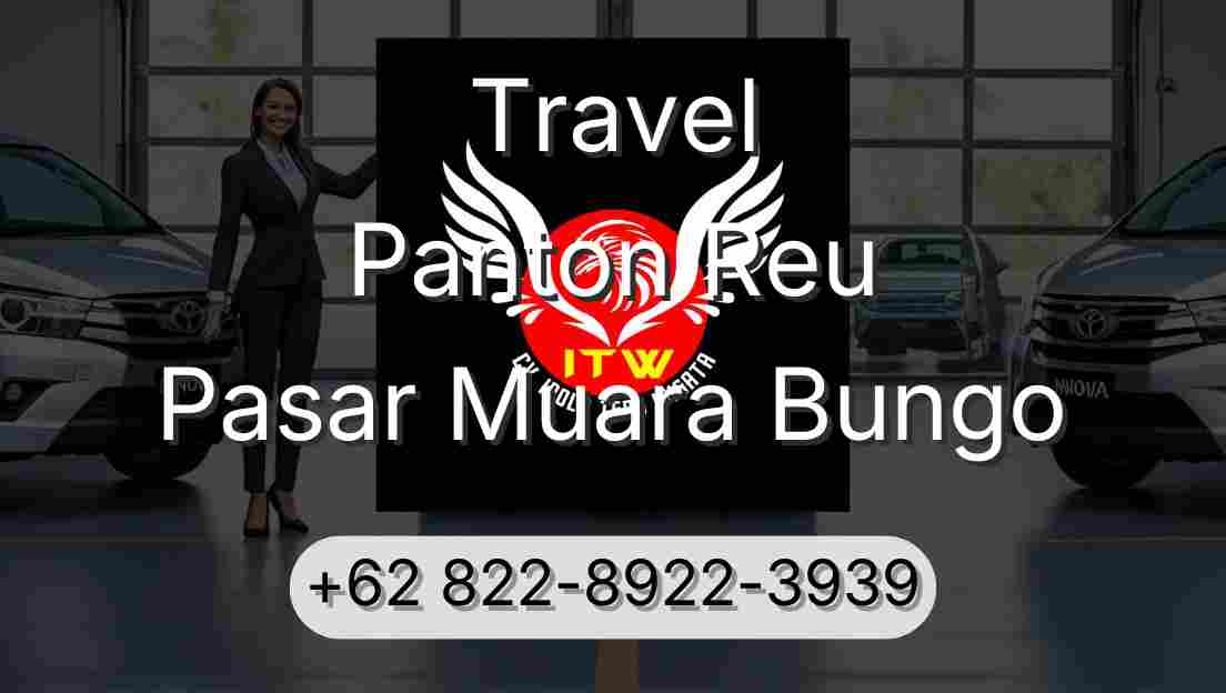 Travel Panton Reu Pasar Muara Bungo