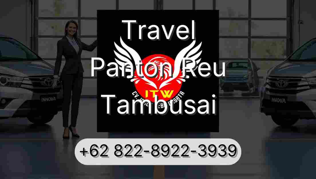 Travel Panton Reu Tambusai