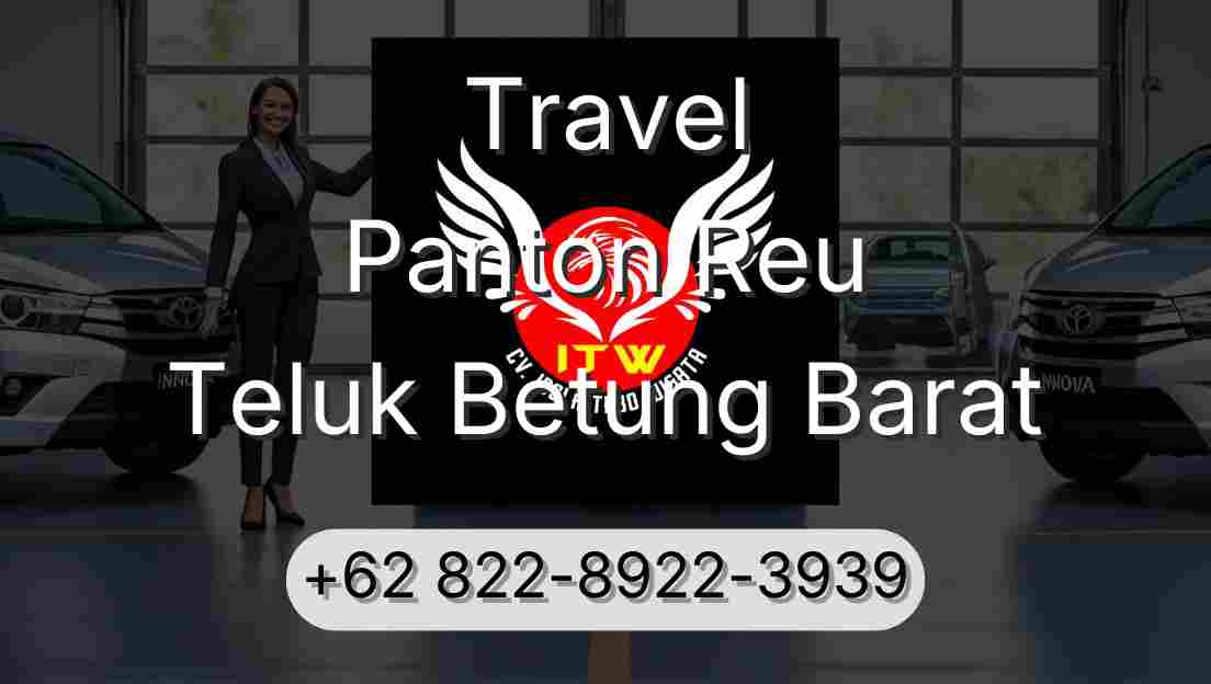 Travel Panton Reu Teluk Betung Barat