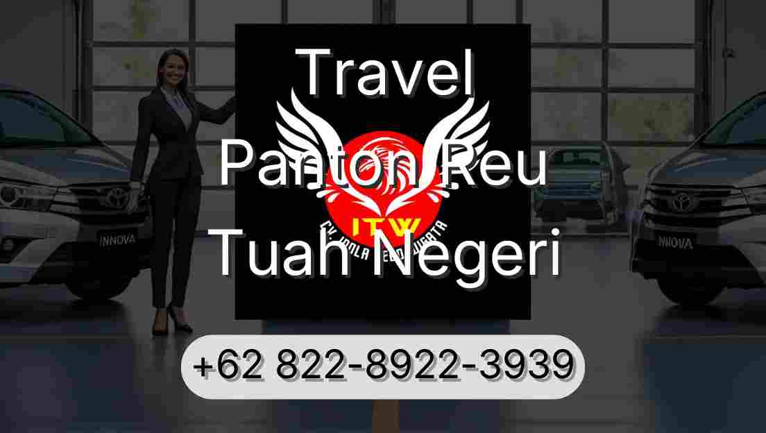 Travel Panton Reu Tuah Negeri