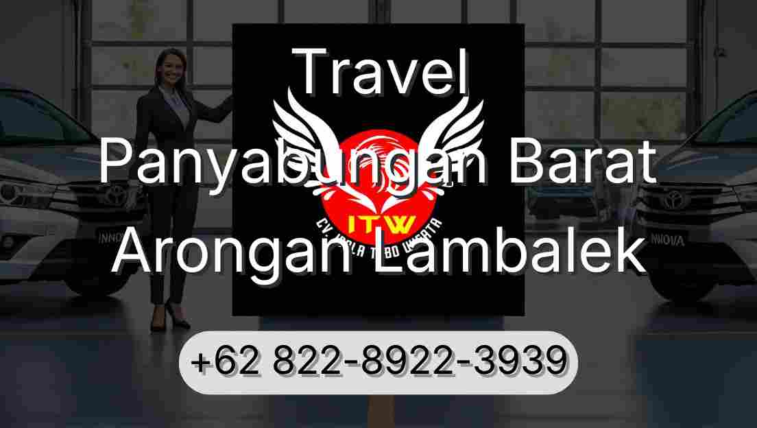 Travel Panyabungan Barat Arongan Lambalek