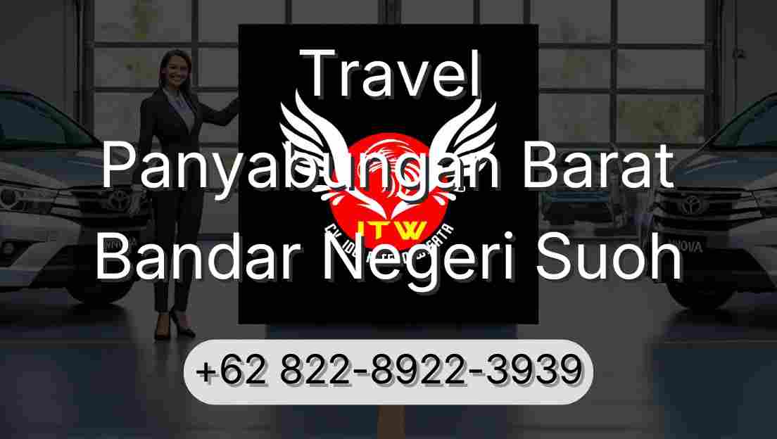 Travel Panyabungan Barat Bandar Negeri Suoh