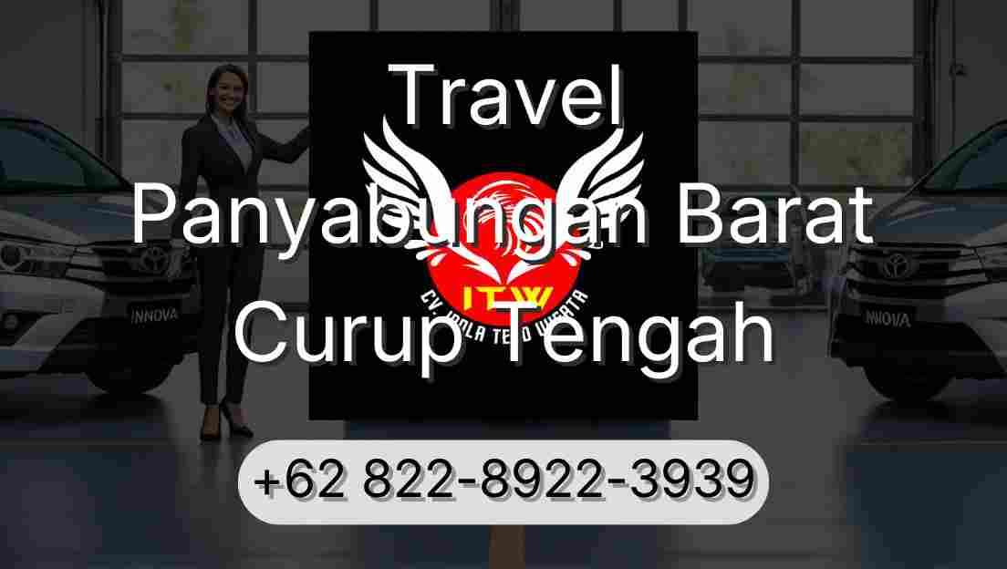 Travel Panyabungan Barat Curup Tengah