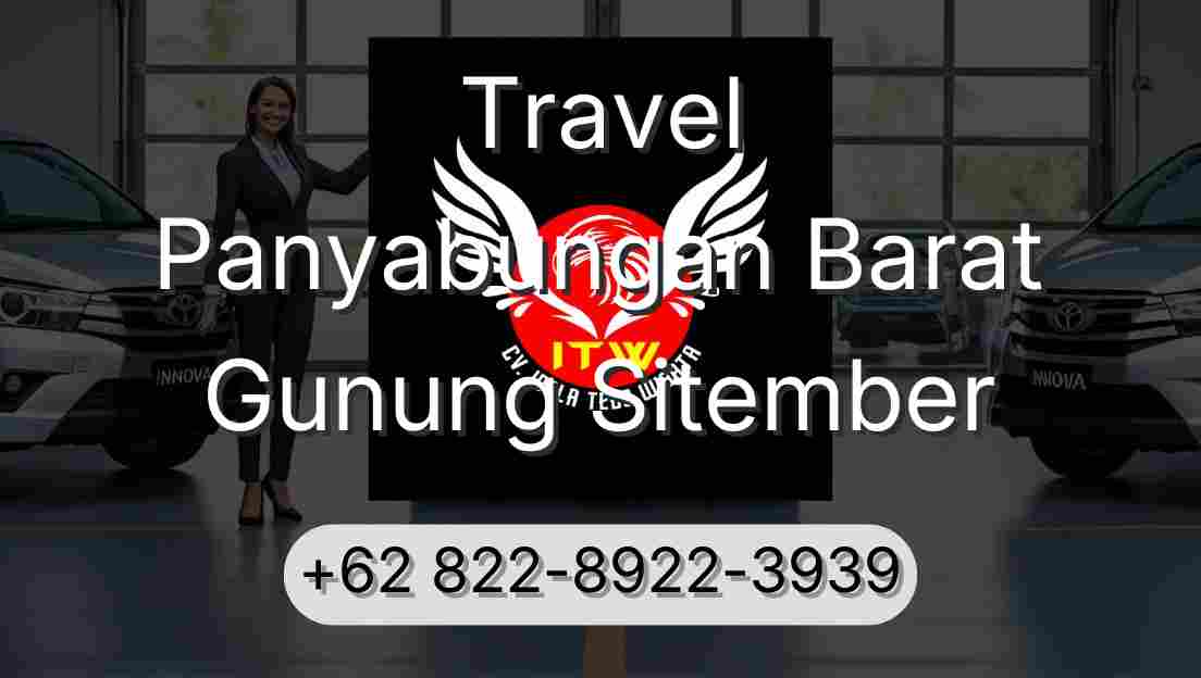 Travel Panyabungan Barat Gunung Sitember