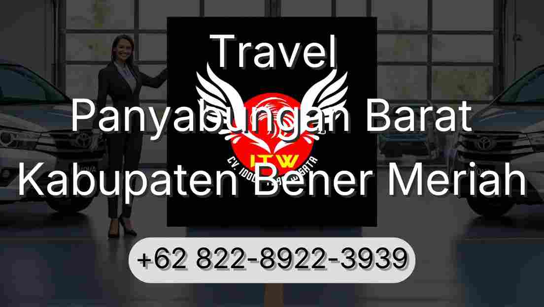 Travel Panyabungan Barat Kabupaten Bener Meriah