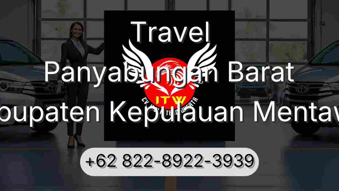 Travel Panyabungan Barat Kabupaten Kepulauan Mentawai