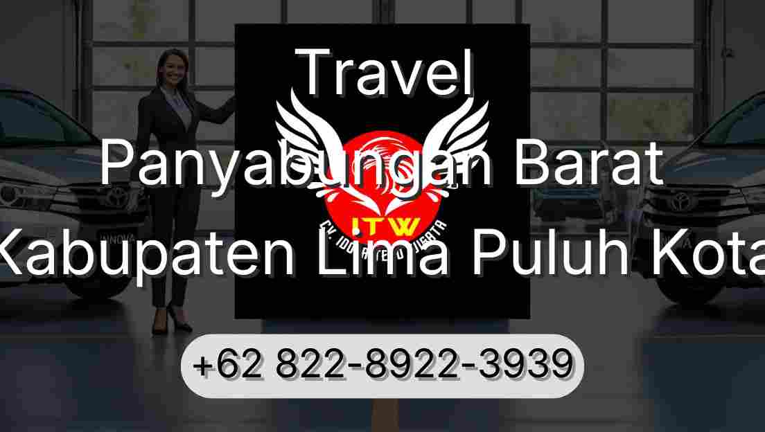 Travel Panyabungan Barat Kabupaten Lima Puluh Kota