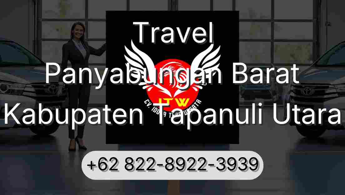 Travel Panyabungan Barat Kabupaten Tapanuli Utara