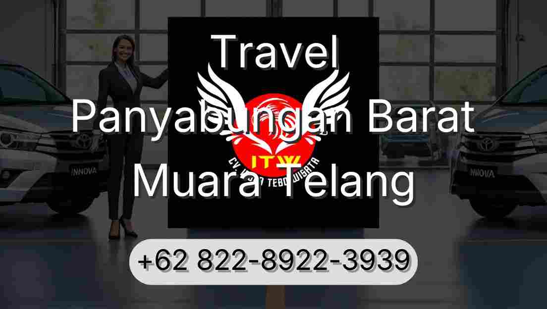 Travel Panyabungan Barat Muara Telang