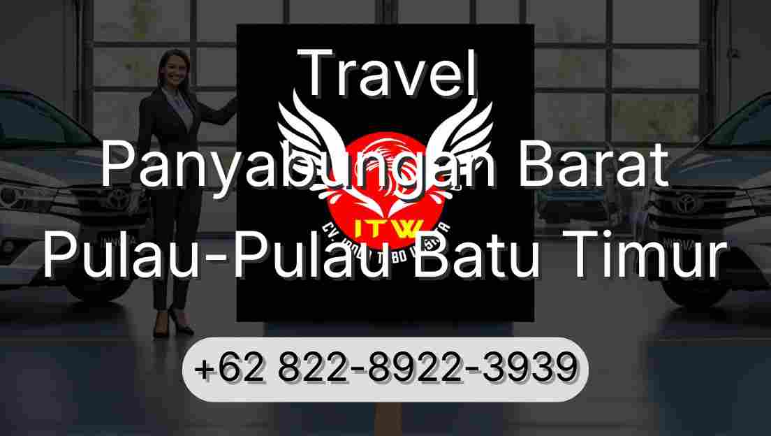 Travel Panyabungan Barat Pulau-Pulau Batu Timur