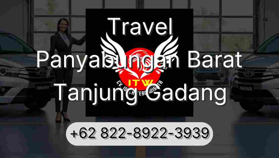 Travel Panyabungan Barat Tanjung Gadang