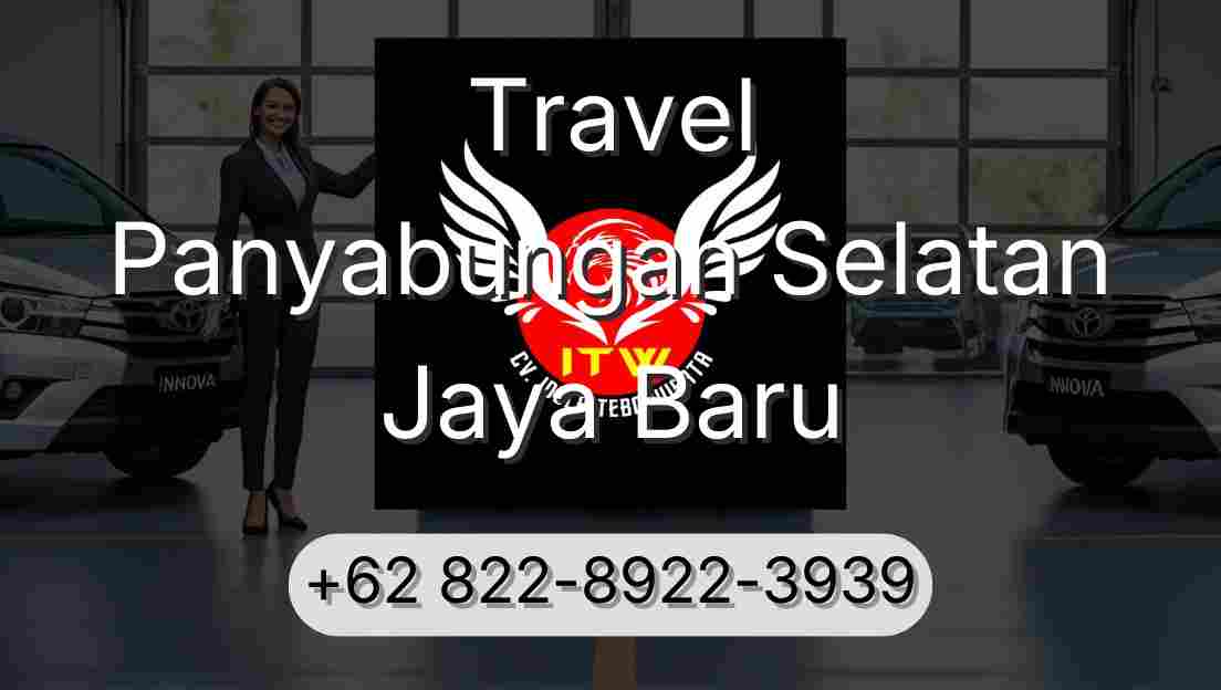 Travel Panyabungan Selatan Jaya Baru